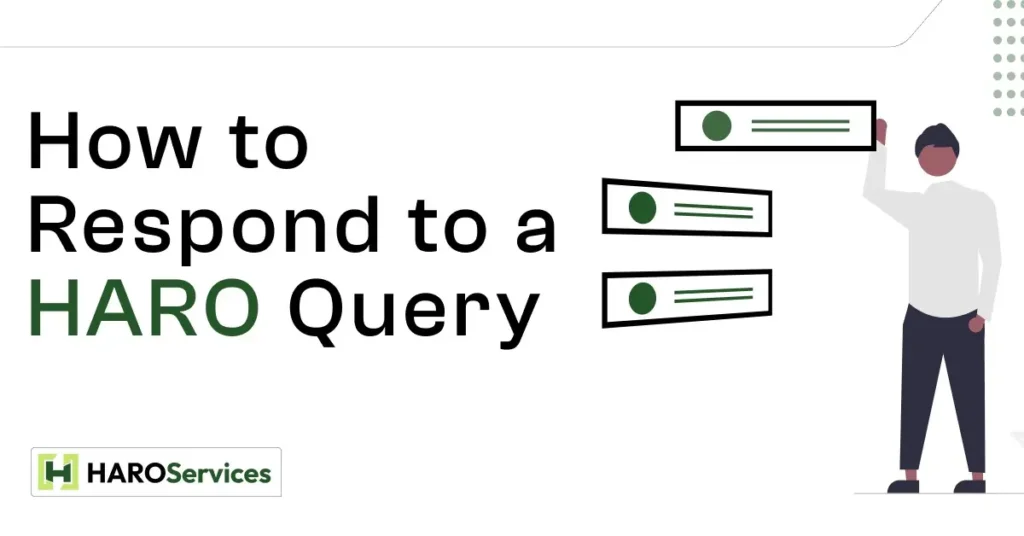 How to Respond to a HARO Query