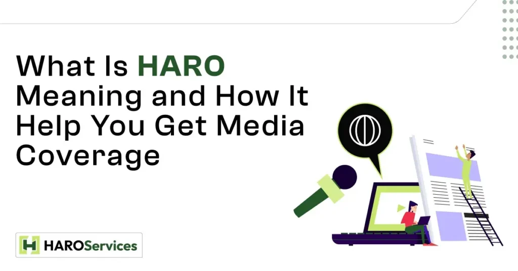 What is HARO meaning